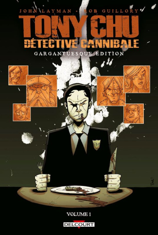 Tony Chu détective cannibale Tome 1 - Edition Gargantuesque