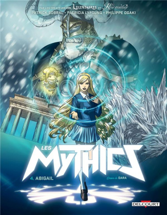 Les Mythics Tome 4 : Abigail