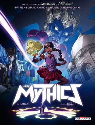 Les Mythics Tome 2 : Parvati