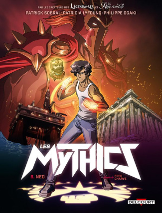 Les Mythics Tome 6 : Neo