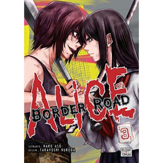 Alice on Border Road Tome 3