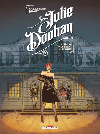 Julie Doohan Tome 2 : Wild Mustang Saloon