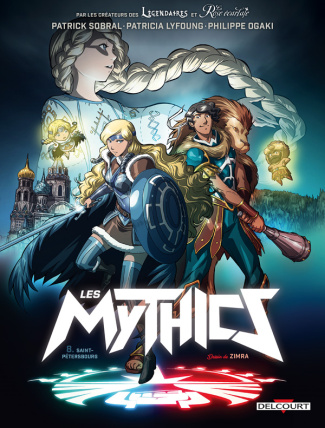 Les Mythics Tome 8 : Saint-Pétersbourg