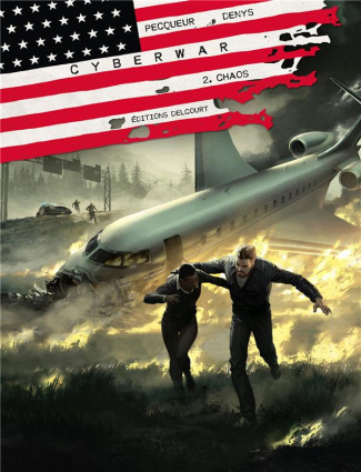 Cyberwar Tome 2 : Chaos