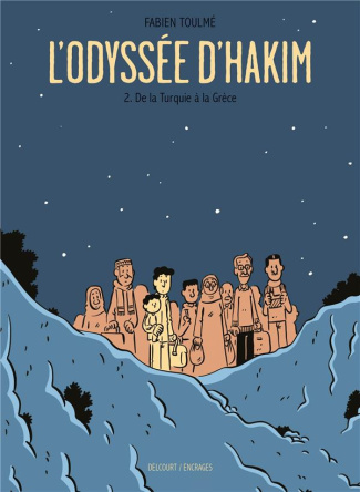 L'Odyssée d'Hakim Tome 2 : De la Turquie à la Grèce