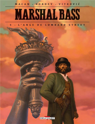 Marshal Bass Tome 5 : L'ange de Lombard Street