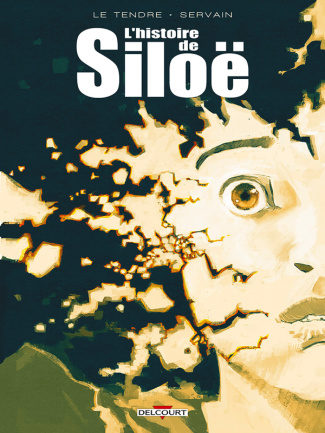 L'histoire de Siloë Intégrale : Psybombe ; Temps mort ; Big Bang