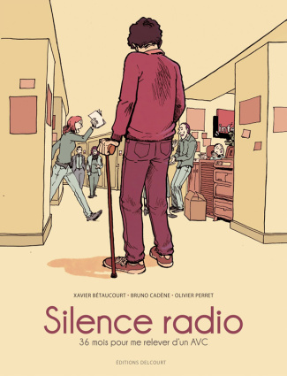 Silence radio. 36 mois pour me relever d'un AVC