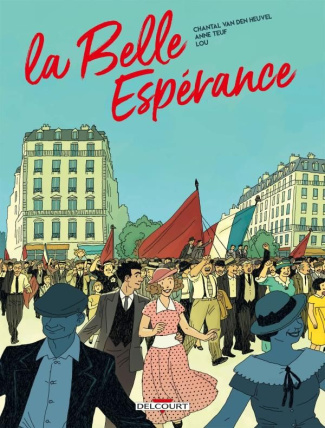 La Belle Espérance Tome 1 : Le temps des fruits verts