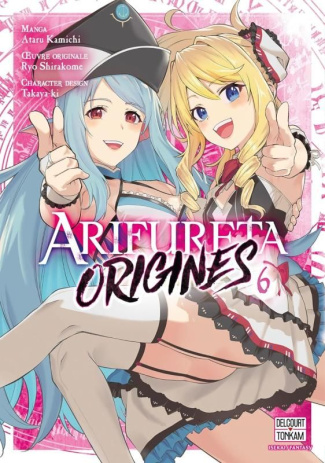 Arifureta - Origines Tome 6
