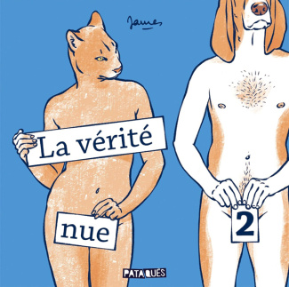 La Vérité nue Tome 2