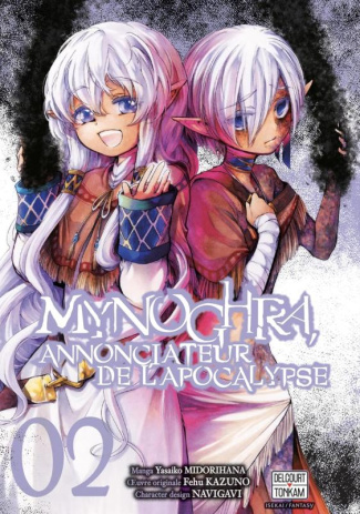 Mynoghra, Annonciateur de l'apocalypse Tome 2 (Manga)