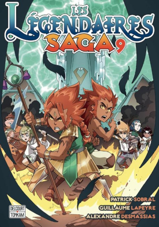 Les Légendaires Saga Tome 9