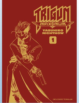 Trigun Maximum Tome 1 : Perfect Edition
