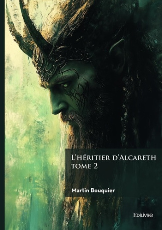 L'héritier d'Alcareth - Tome 2. Contamination