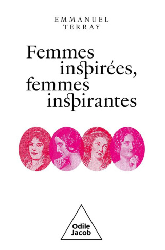 Femmes inspirées, femmes inspirantes. Pauline de Beaumont, Aimée de Coigny, Delphine de Girardin, De
