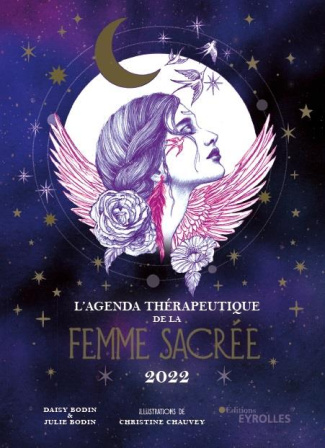 L'agenda thérapeutique de la Femme Sacrée. Edition 2022
