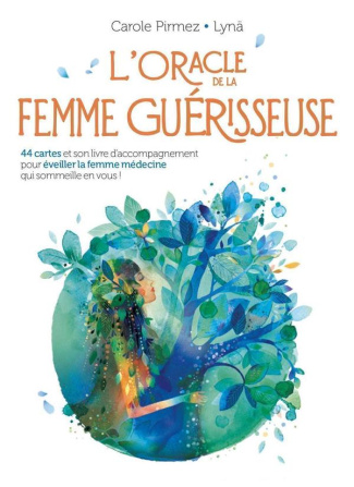 L'oracle de la femme guérisseuse. 44 cartes et son livre d'accompagnement pour éveiller la femme méd