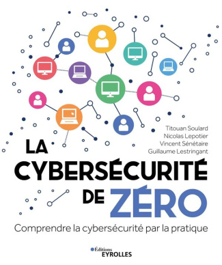 La cybersécurité de zéro