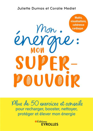 Mon énergie : mon super-pouvoir