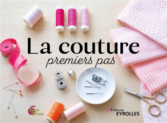 La couture. Premiers pas