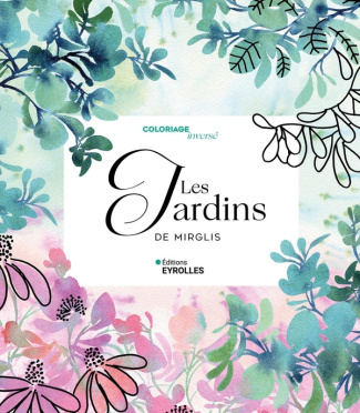 Les Jardins de Mirglis