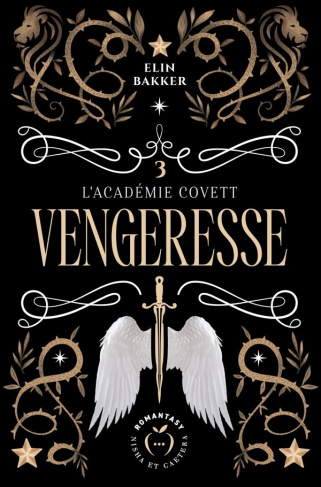 L'Académie Covett Tome 3 : Vengeresse