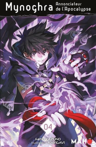Mynoghra, Annonciateur de l'Apocalypse Tome 4 (Roman)