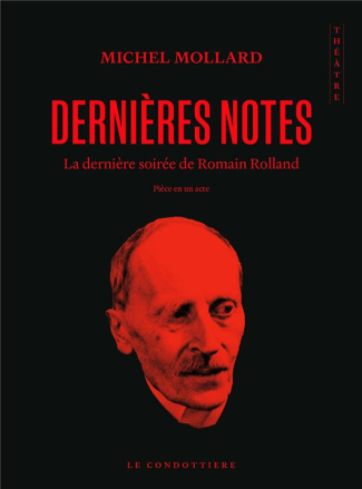 Dernières notes. La dernière soirée de Romain Rolland