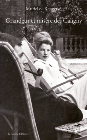 Grandeur et misere des caligny