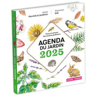 Agenda du jardin. Trucs et astuces des anciens jardiniers, Edition 2025