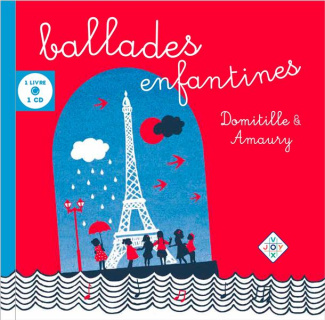 Ballades enfantines. Avec 1 CD audio