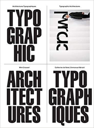 Architectures typographiques. Edition bilingue français-anglais