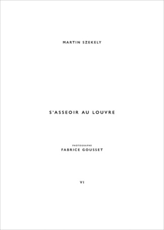 S'asseoir au Louvre. Edition bilingue français-anglais