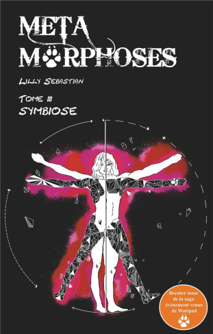 Métamorphoses Tome 3 : Symbiose
