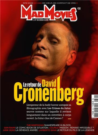 Mad Movies Hors-série N° 67, juillet 2022 : David Cronenberg. L'horreur au fond du corps