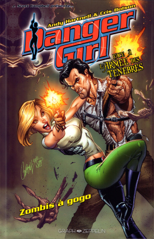 Danger Girl face à l'Armée des Ténèbres. Zombis à gogo