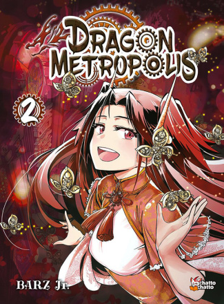 Dragon Metropolis Tome 2