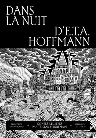 Dans la nuit d'E.T.A. Hoffmann