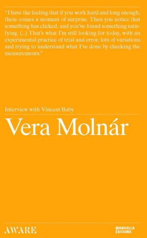 VERA MOLNAR : INTERVIEW WITH VINCENT BABY