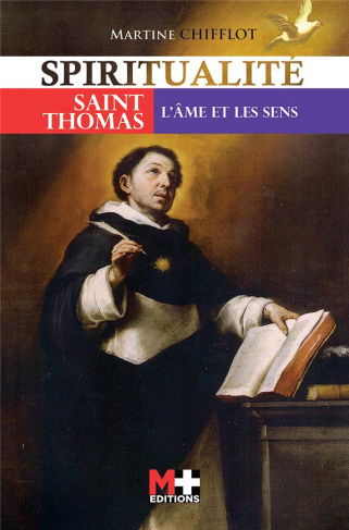 Saint Thomas. L'âme et les sens