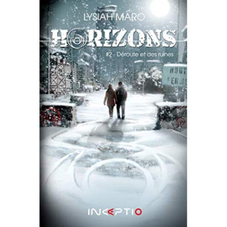Horizons Tome 2 : Déroute et des ruines