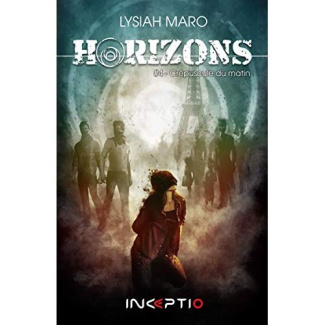 Horizons Tome 4 : Crépuscule du matin