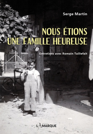 Nous étions une famille heureuse