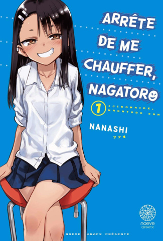 Arrête de me chauffer, Nagatoro Tome 1