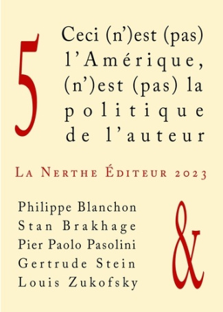 Ceci (n')est (pas) l'Amérique N° 5 : La politique de l'auteur