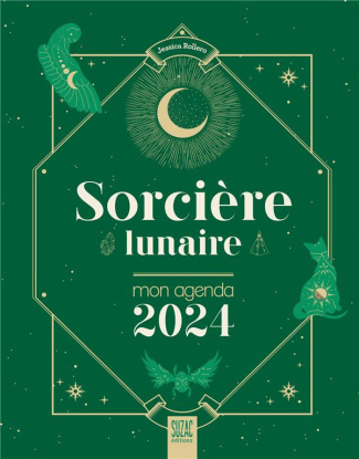 Sorcière lunaire. Mon agenda, Edition 2024