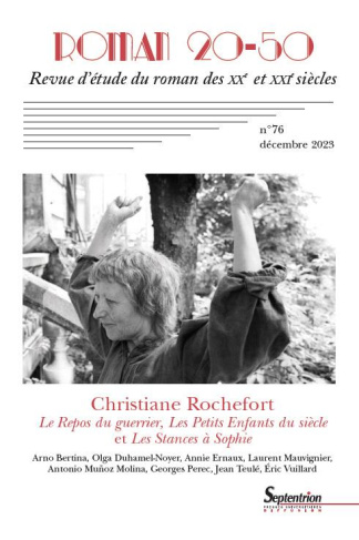 Roman 20-50 N° 76,décembre 2023 : Christiane Rochefort. Le repos du guerrier, Les petits enfants du