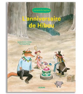 Renard & Lapine : L'anniversaire de Hibou