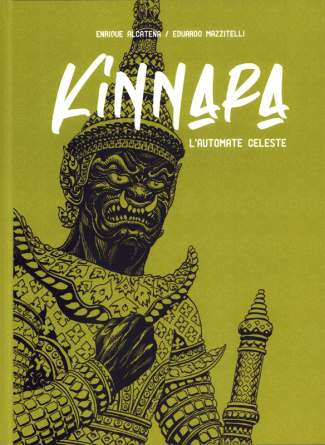 Kinnara. L'automate céleste